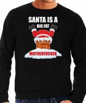 Grote maten foute kersttrui verkleedkleding santa is a big fat motherfucker zwart voor heren