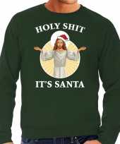 Holy shit its santa fout kerstsweater verkleedkleding groen voor heren